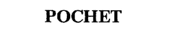 POCHET trademark