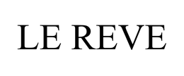 LE REVE trademark