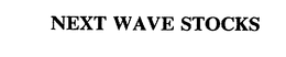 NEXT WAVE STOCKS trademark