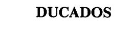 DUCADOS trademark