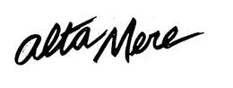 ALTA MERE trademark