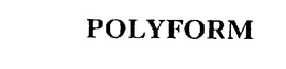 POLYFORM trademark