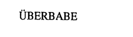 UBERBABE trademark