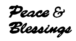 PEACE & BLESSINGS trademark