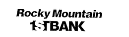 ROCKY MOUNTAIN 1STBANK trademark