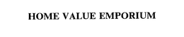 HOME VALUE EMPORIUM trademark