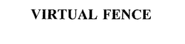 VIRTUAL FENCE trademark