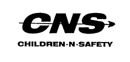 CNS CHILDREN N SAFETY trademark