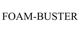 FOAM-BUSTER trademark
