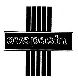 OVAPASTA trademark