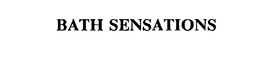 BATH SENSATIONS trademark