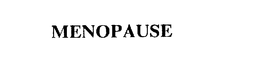 MENOPAUSE trademark