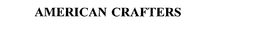 AMERICAN CRAFTERS trademark