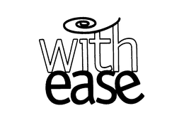 WITH EASE trademark