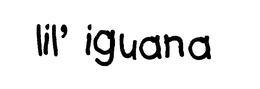 LIL' IGUANA trademark