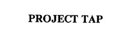 PROJECT TAP trademark