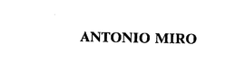 ANTONIO MIRO trademark