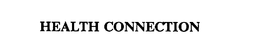 HEALTH CONNECTION trademark