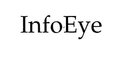 INFOEYE trademark
