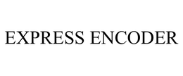 EXPRESS ENCODER trademark