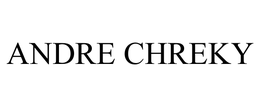 ANDRE CHREKY trademark