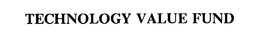 TECHNOLOGY VALUE FUND trademark
