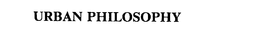 URBAN PHILOSOPHY trademark
