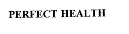 PERFECT HEALTH trademark
