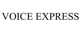 VOICE EXPRESS trademark