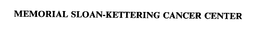 MEMORIAL SLOAN-KETTERING CANCER CENTER trademark