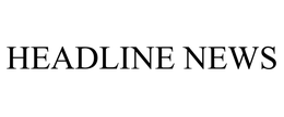 HEADLINE NEWS trademark