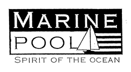 MARINE POOL SPIRIT OF THE OCEAN trademark