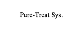 PURE*TREAT SYSTEMS trademark