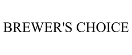 BREWER'S CHOICE trademark