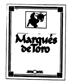 MARQUES DE TORO trademark