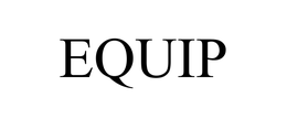 EQUIP trademark