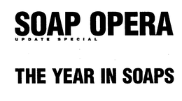 SOAP OPERA UPDATE SPECIAL THE YEAR IN SOAPS trademark