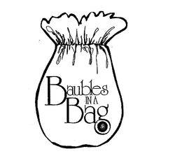 BAUBLES IN A BAG trademark