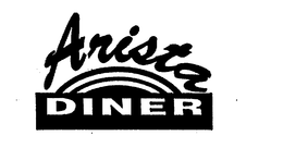 ARISTA DINER trademark
