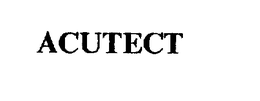 ACUTECT trademark