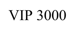 VIP 3000 trademark