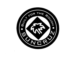 BUILT FOR THE ROUGH SUN CRUZ trademark