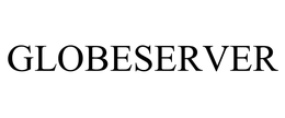 GLOBESERVER trademark