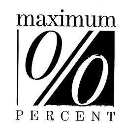 MAXIMUM PERCENT % trademark