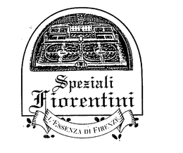 SPEZIALI FIORENTINI L'ESSENZA DI FIRENZE trademark