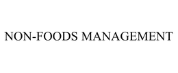 NON-FOODS MANAGEMENT trademark