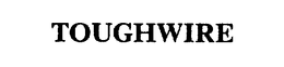 TOUGHWIRE trademark