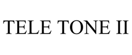 TELE TONE II trademark