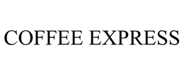 COFFEE EXPRESS trademark