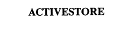 ACTIVESTORE trademark